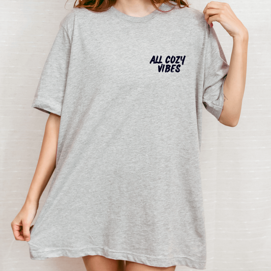 All Cozy Vibes | Basic tees | Gray