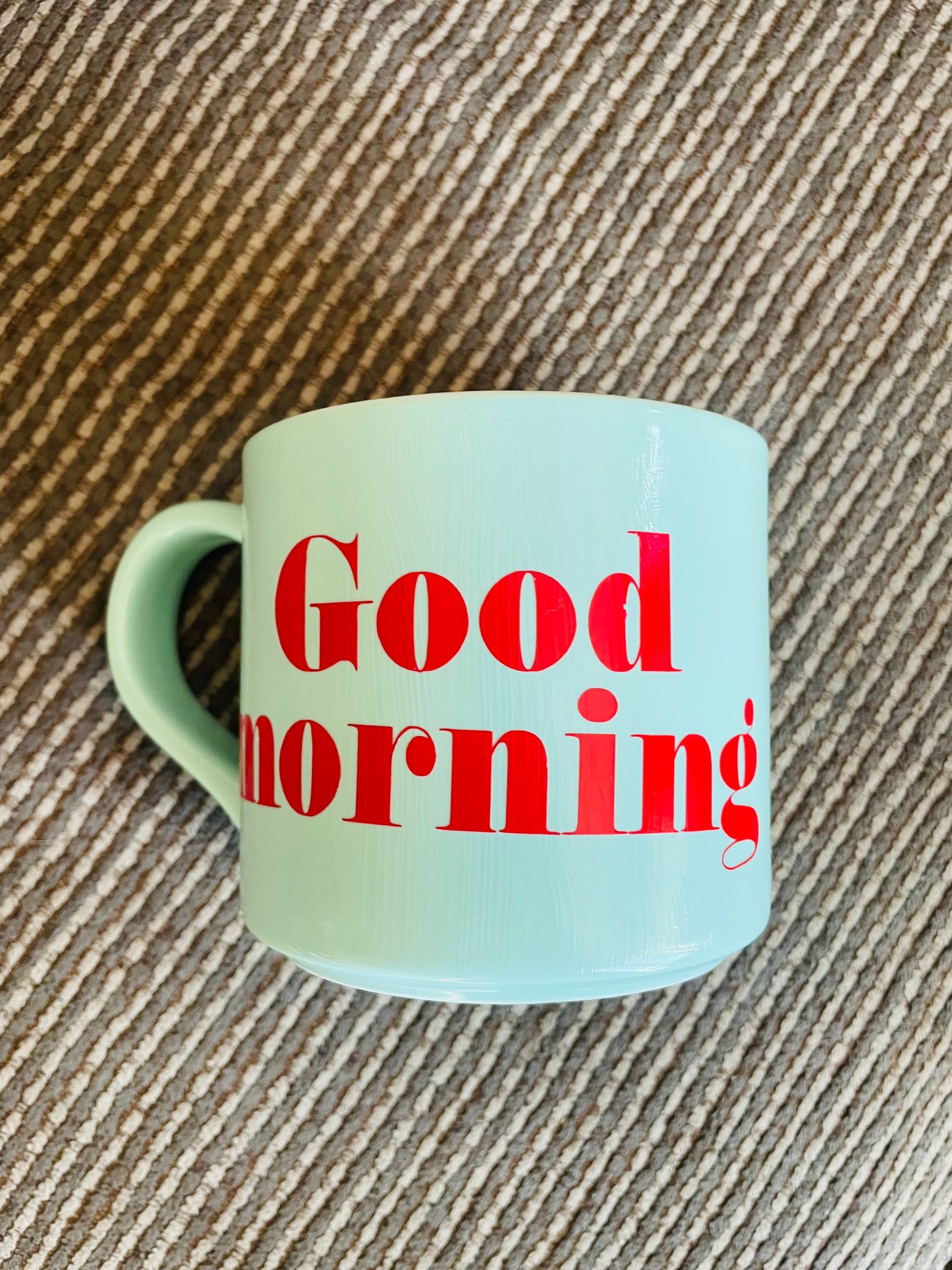 Good Morning cup- light green