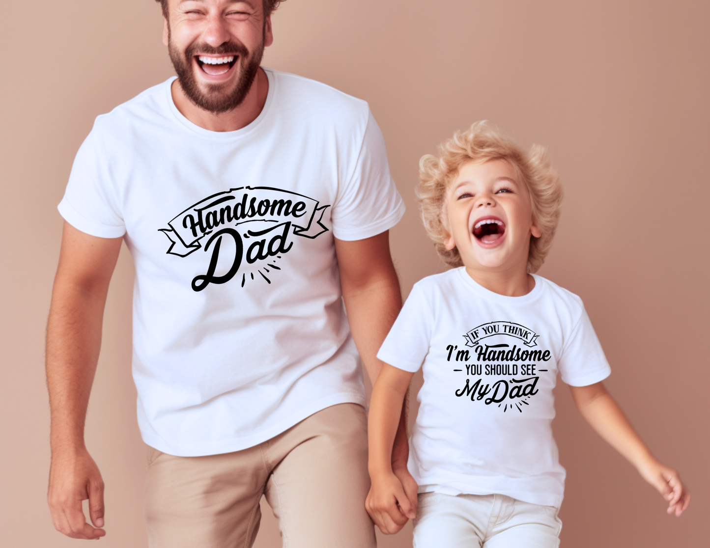 Handsome Dad | Matching set | Gift