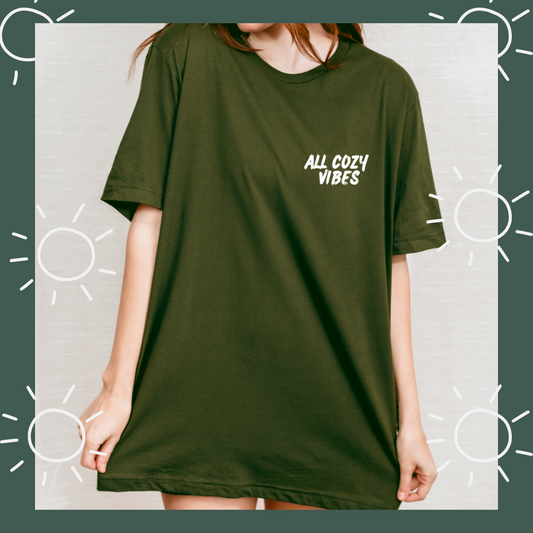All Cozy Vibes | Basic tees | Green