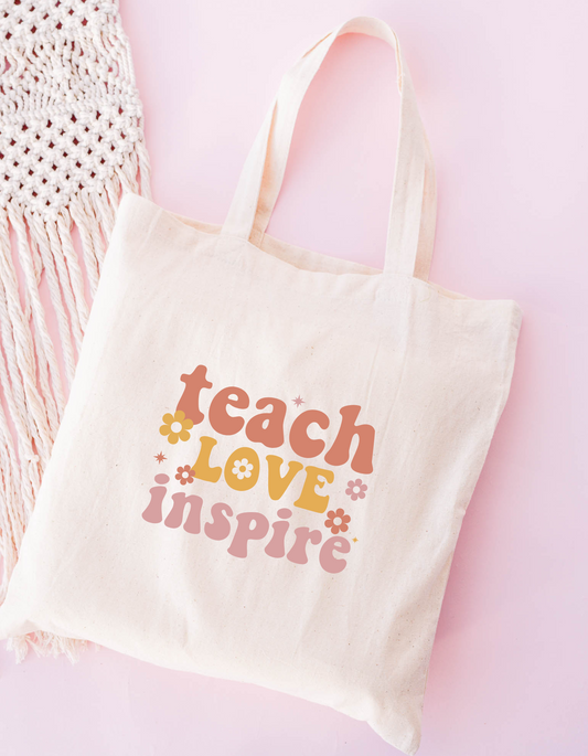 Teach, love, inspire - Totes
