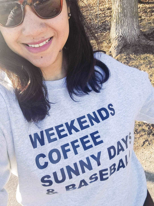 Weekends, Coffee, sunny days and baseball - Ash crewneck sweatshirt