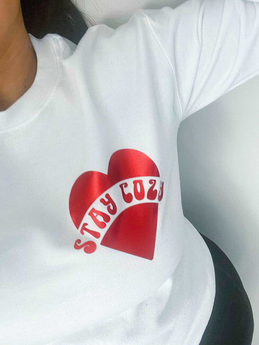 Stay Cozy heart- White crewneck sweatshirt