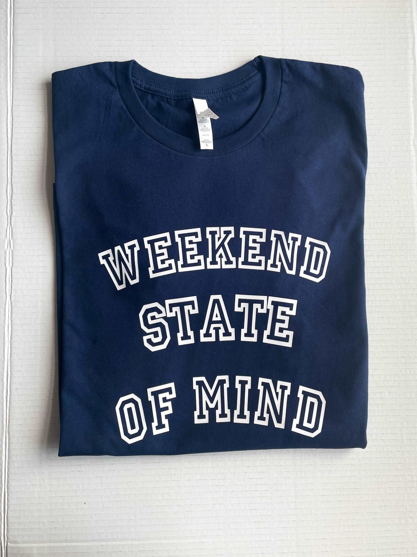 Weekend state of mind | T- shirt